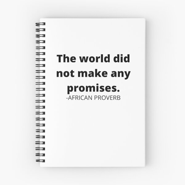 Item preview, African proverb- The world did not make any promises. designed and sold by AfricanProverbs.