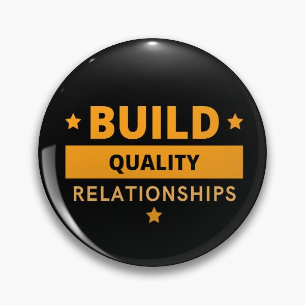 Item preview, Build Quality Relationships Funny Motivational Quotes designed and sold by kubix81.