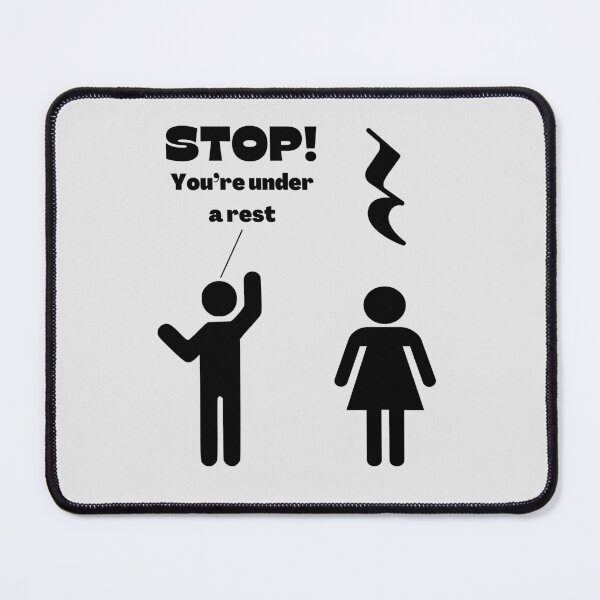 Item preview, Stop You're Under A Rest designed and sold by BlakefourDesign.