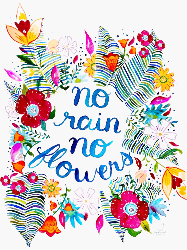 "No Rain No Flowers Botanical Watercolor " Sticker for Sale by
