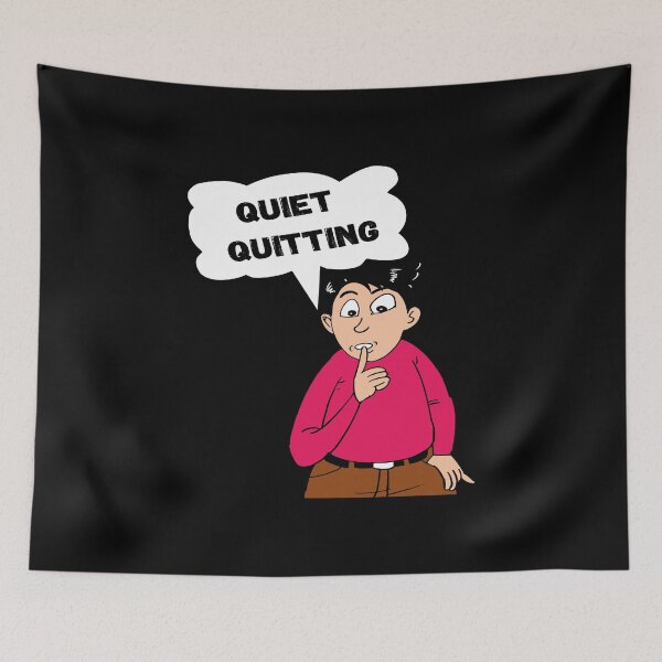 Item preview, Quiet Quitting designed and sold by printhappy4you.