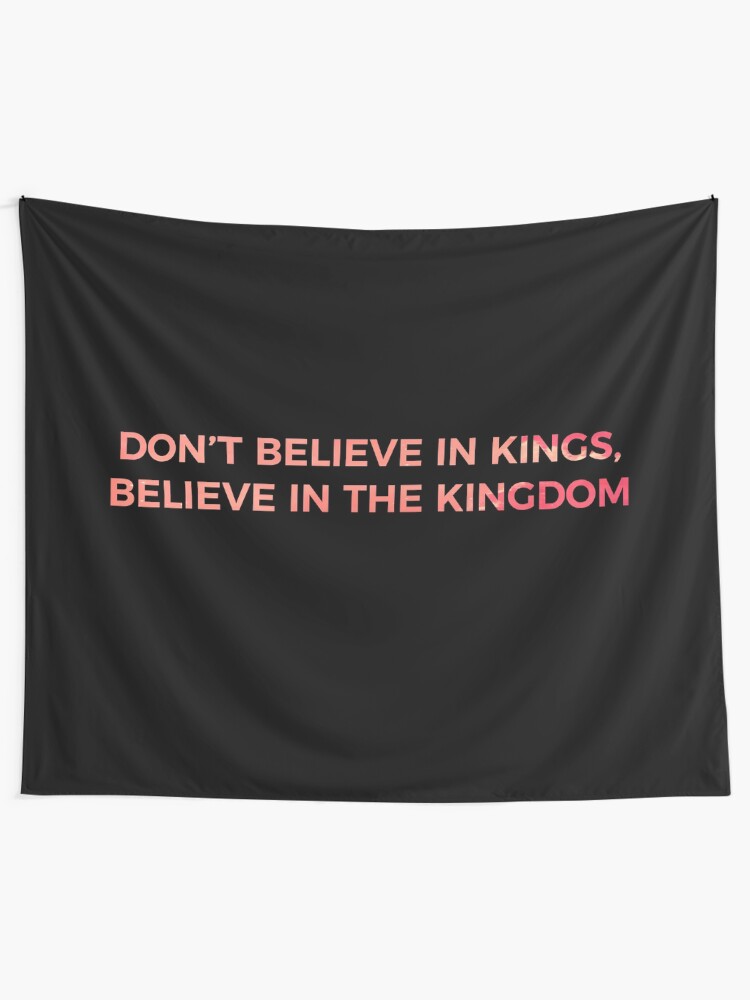 "Don't Believe in Kings, Believe in the Kingdom Chance the Rapper