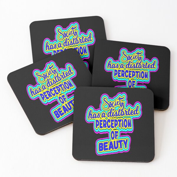 Item preview, society has a distorted perception of beauty designed and sold by printhappy4you.
