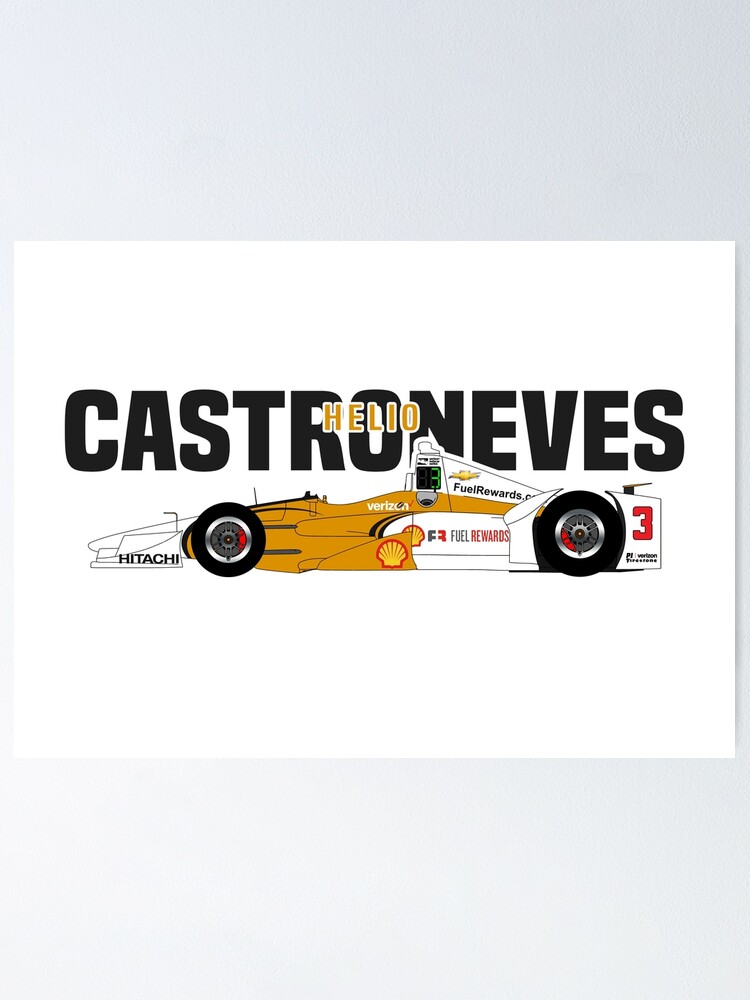 Helio Castroneves 17 Indy Poster By Pdas1996 Redbubble