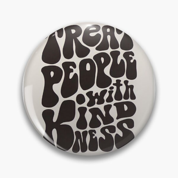Item preview, Treat people with kindness  designed and sold by Sarafraschi.