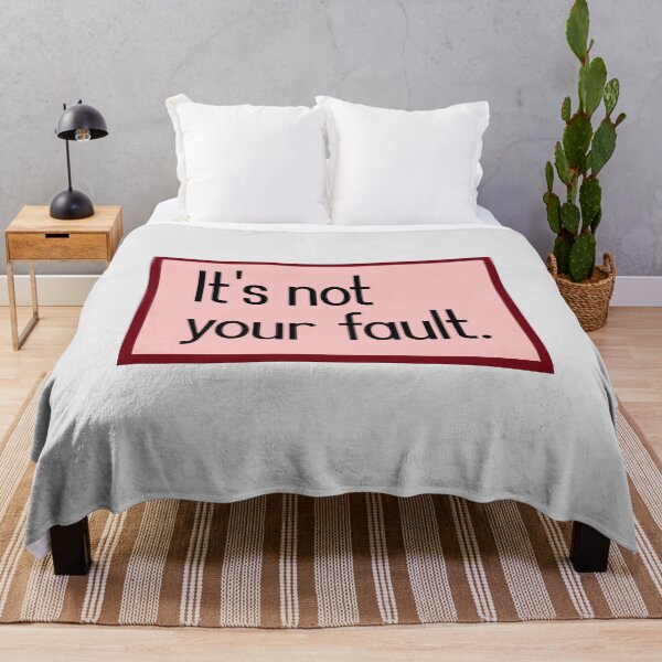 Item preview, It's not your fault. designed and sold by keilamariadesig.