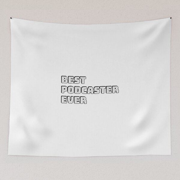 Item preview,  Best Podcaster Ever Podcasting Podcasts designed and sold by Inspirationmotivation.