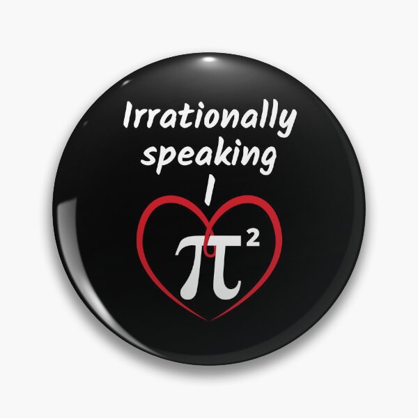 Artikelvorschau, Irrational gesprochen liebe ich Pi im Quadrat mit Herz entworfen und verkauft von BluePlanetMerch.