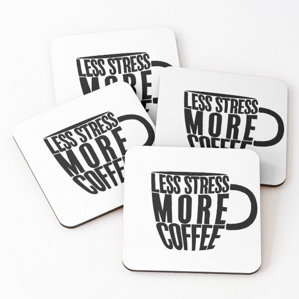 Item preview, Less Stress More Coffee designed and sold by DottiDivaDesign.
