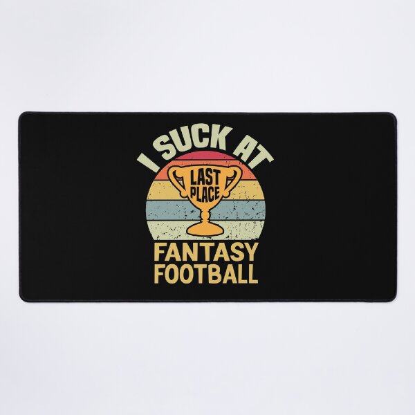 Item preview, I Suck at Fantasy Football Funny vintage Sports last place Looser designed and sold by AdelDa19.