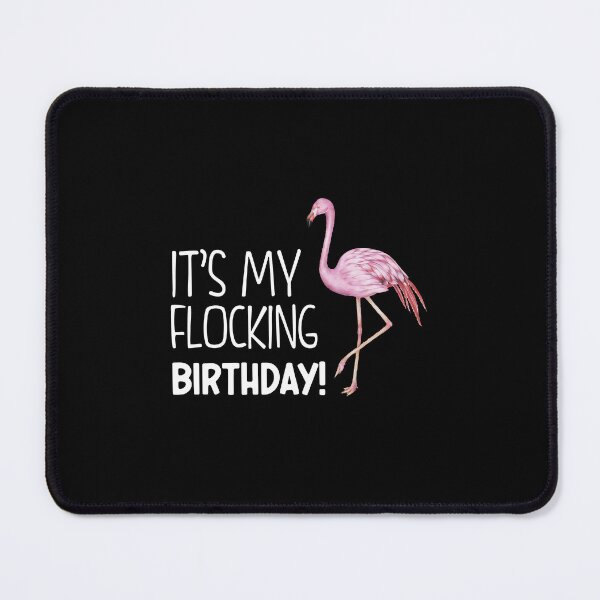 Item preview, Funny Its My Flocking Birthday Cool Flamingo Celebrant Gift designed and sold by AdelDa19.