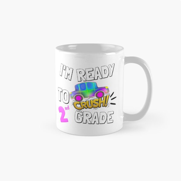Item preview, I'M READY TO CRUSH 2ND GRADE designed and sold by DanaMire.