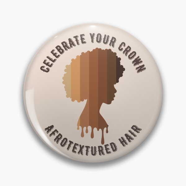 Item preview, Celebrate Afrotextured Hair!  Celebrate Your Crown! designed and sold by ShopWithLeslie.