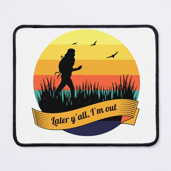 Item preview, Later Y'all, I'm Out designed and sold by agelessfitfreak.