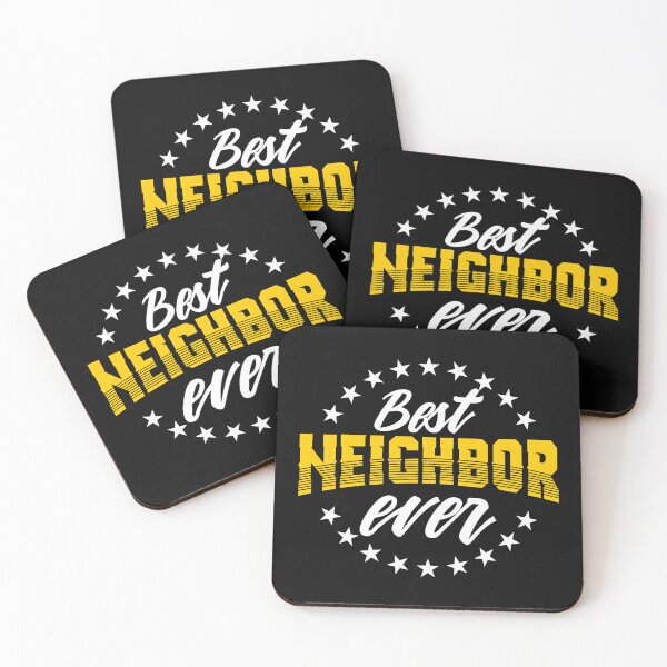 Item preview, Best Neighbor Ever Gift For Friends Next Door designed and sold by Delightfully Cynical.