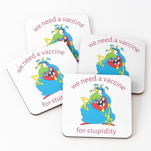 Item preview,  We Need A Vaccine For Stupidity  designed and sold by badretop.