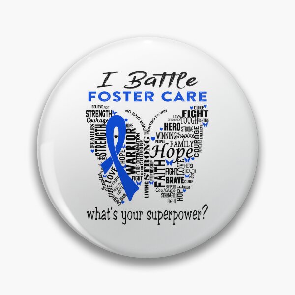 Item preview, Foster Care Warrior - I Battle Foster Care What is your Superpower? designed and sold by KirstybShop.