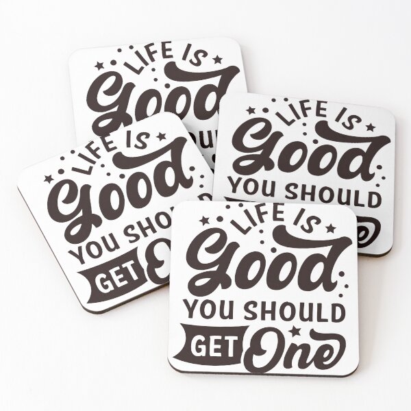 Item preview, Life Is Good You Should Get One designed and sold by Piktorr-Inc.