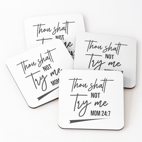 Item preview, Thou Shalt Not Try Me | Momlife | Motherhood gifts designed and sold by BuxomBabe21.