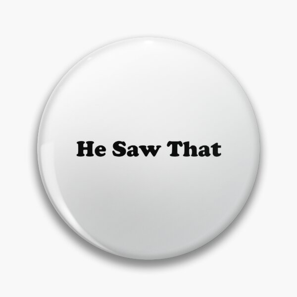 Item preview, He Saw That Stickers. designed and sold by InspiredBystore.