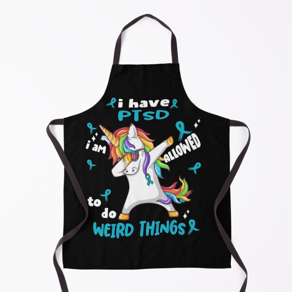 Item preview, PTSD Awareness Funny I have PTSD i'm allowed to do Weird Things! designed and sold by JanetShop809.