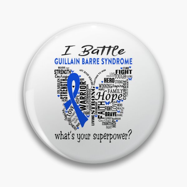 Item preview, Guillain Barre Syndrome Warrior - I Battle Guillain Barre Syndrome What is your Superpower? designed and sold by KirstybShop.