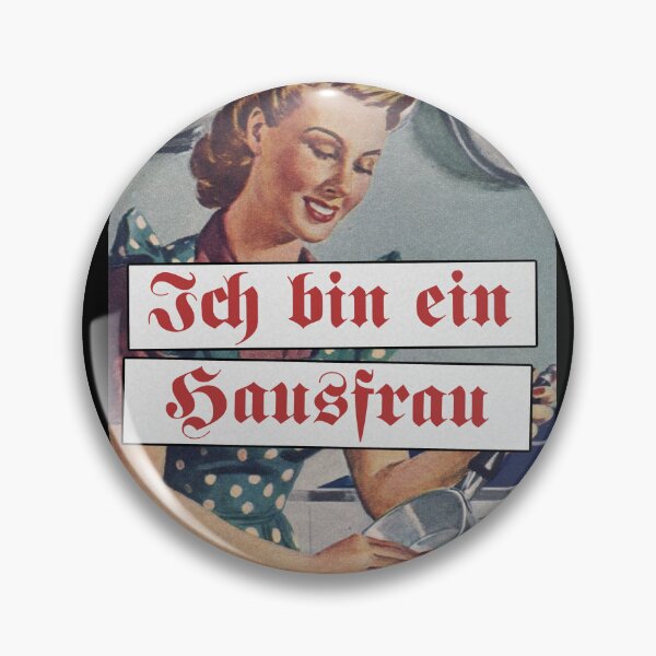 Item preview, Ich bin ein hausfrau designed and sold by CtlAltDel.