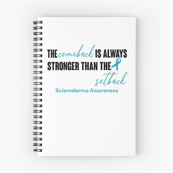 Item preview, Scleroderma Awareness - The Comeback is Always Stronger Than The Setback designed and sold by Robbsyn.