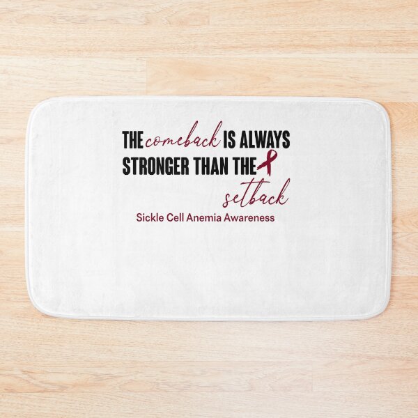 Item preview, Sickle Cell Anemia Awareness - The Comeback is Always Stronger Than The Setback designed and sold by Robbsyn.