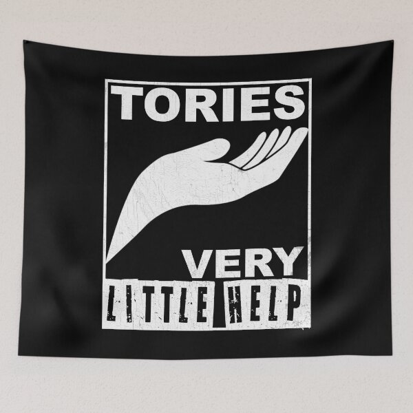 Item preview, Tories Very Little Help designed and sold by Kunal Smart.