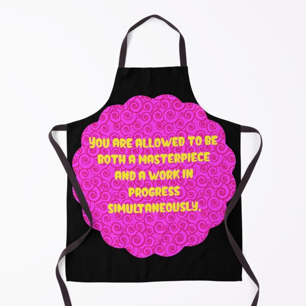 Item preview, You are allowed to be both a masterpiece and a work in progress simultaneously designed and sold by Lezbo1986.