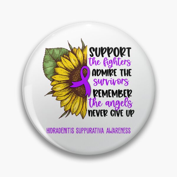 Item preview, Hidradenitis Suppurativa Awareness - Support the Fighters Admire the Survivors Remember the Angels Never Give Up designed and sold by whlrcheryl.