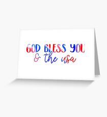 God Bless You & The USA Greeting Card