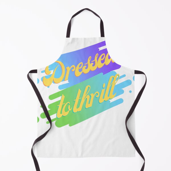 Item preview, Dressed to thrill designed and sold by trendy125.