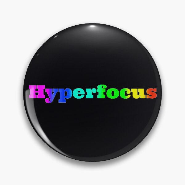 Item preview, Hyperfocus  designed and sold by Amanda1775.