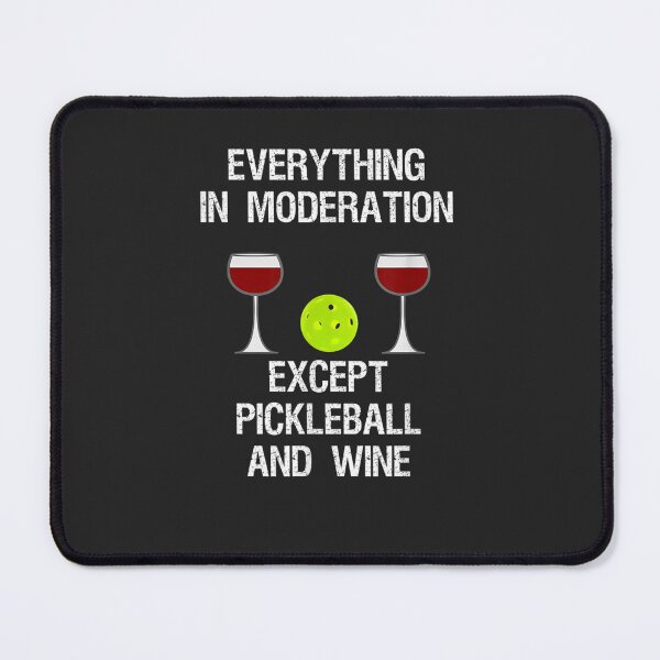 Item preview, Pickleball Funny - Wine designed and sold by AlfredPrantl.