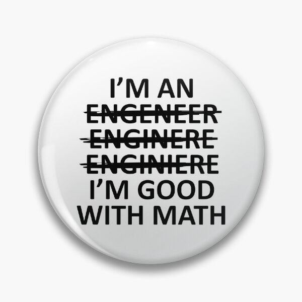 Item preview, Funny Engineering Joke - Can't Spell - I'm Good with Math designed and sold by EstelleStar.