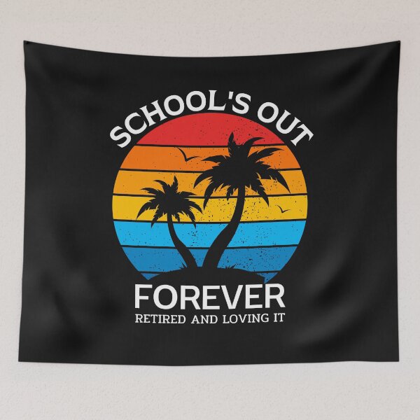 Item preview, School's Forever Letired and Loving It designed and sold by Luckydesign1975.