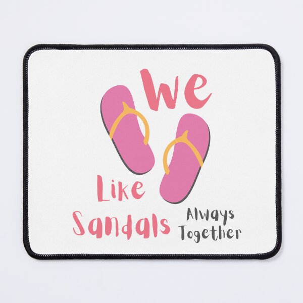 Item preview, We like sandals always together designed and sold by IyakMan.