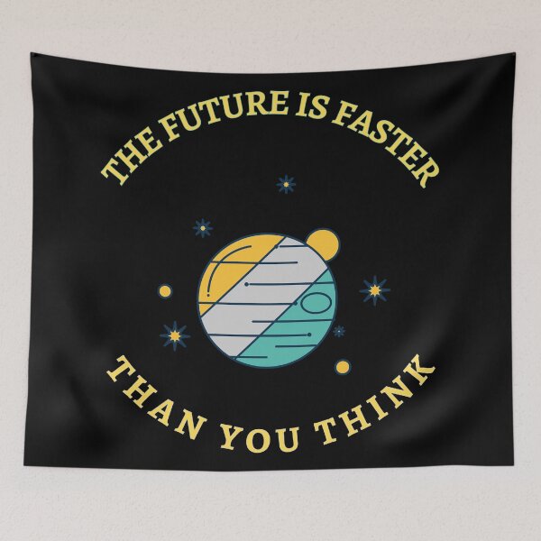 Item preview, The Future is Faster Than you think designed and sold by TracyPhotoArt.