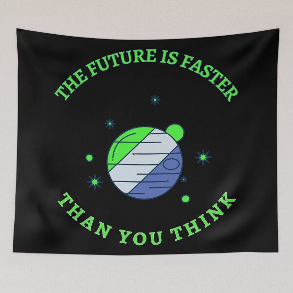 Item preview, The Future is Faster Than you think designed and sold by TracyPhotoArt.