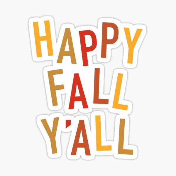 Item preview, Fall Color Cute Adorable Happy Fall Y’all Autumn Leaves Thanksgiving designed and sold by sundae-artisan.