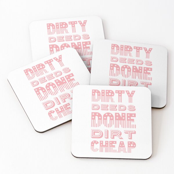 Item preview, Dirty Deeds Done Dirt Cheap D4C designed and sold by jennikcole.
