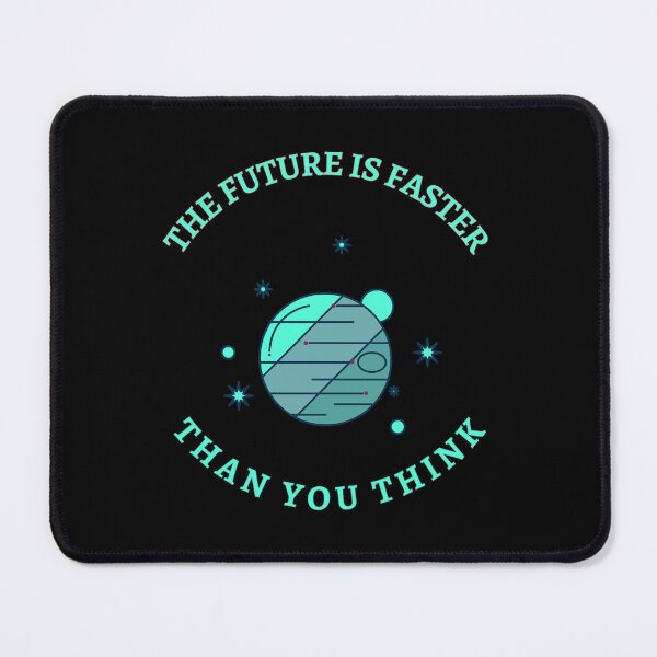 Item preview, The Future is Faster Than you think designed and sold by TracyPhotoArt.