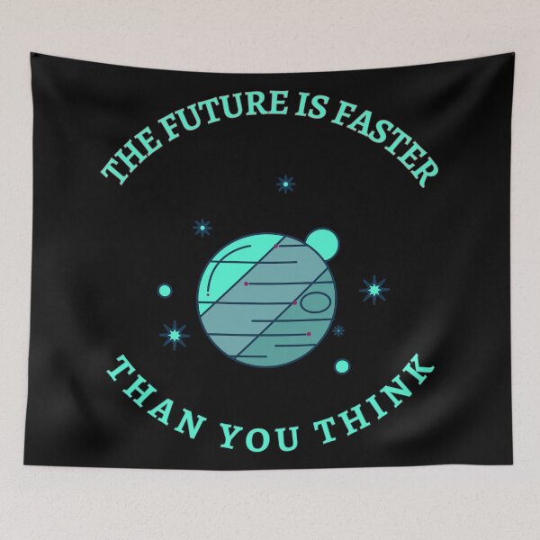 Item preview, The Future is Faster Than you think designed and sold by TracyPhotoArt.