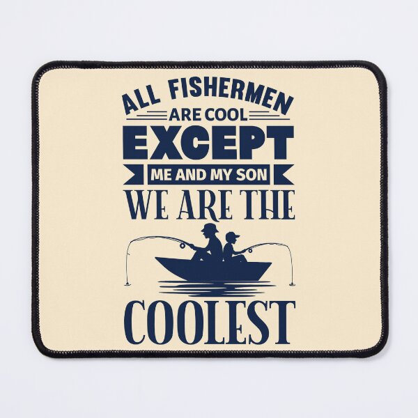 Item preview, All Fishermen Are Cool Except... (Vintage Blue Design) designed and sold by TextAndVectors.
