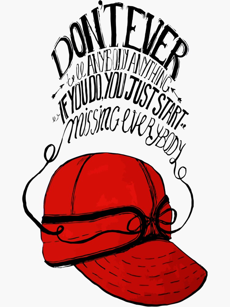 "The Catcher in the Rye Quote Idea " Sticker for Sale by Redbubble