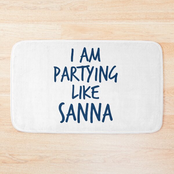 Item preview, I am partying like a Sanna Marin designed and sold by ShineEyePirate.