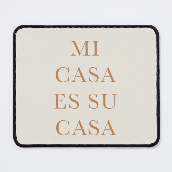 Item preview, Mi casa es su casa designed and sold by calamarisky.