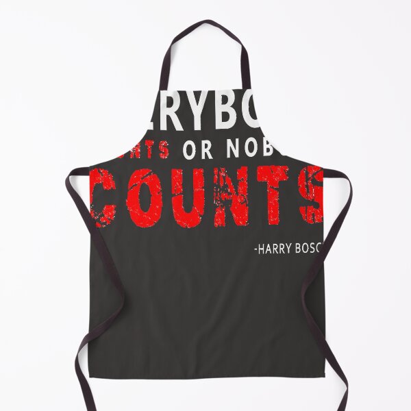Item preview, Everybody counts or nobody counts Detective bosch designed and sold by RUTHANNEFLORES.